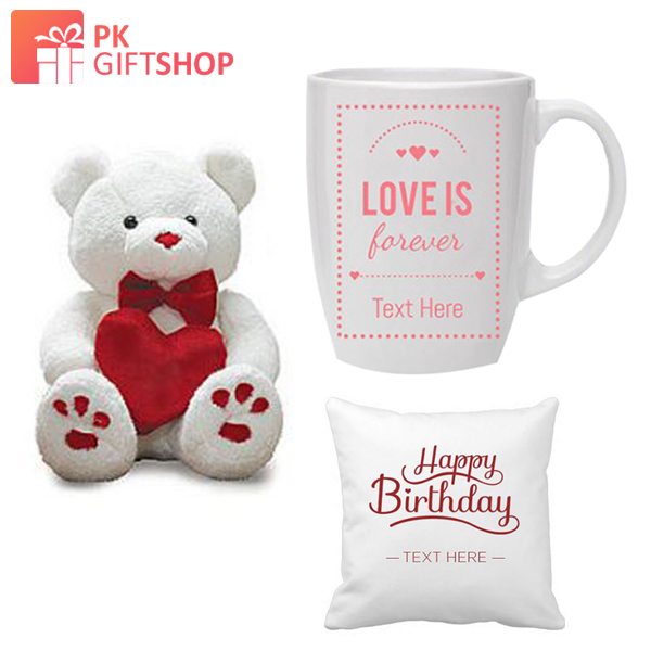BIRTHDAY CUSHION, CUTE TEDDY BEAR AND LOVE FOREVER MUG